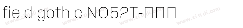 field gothic NO52T字体转换